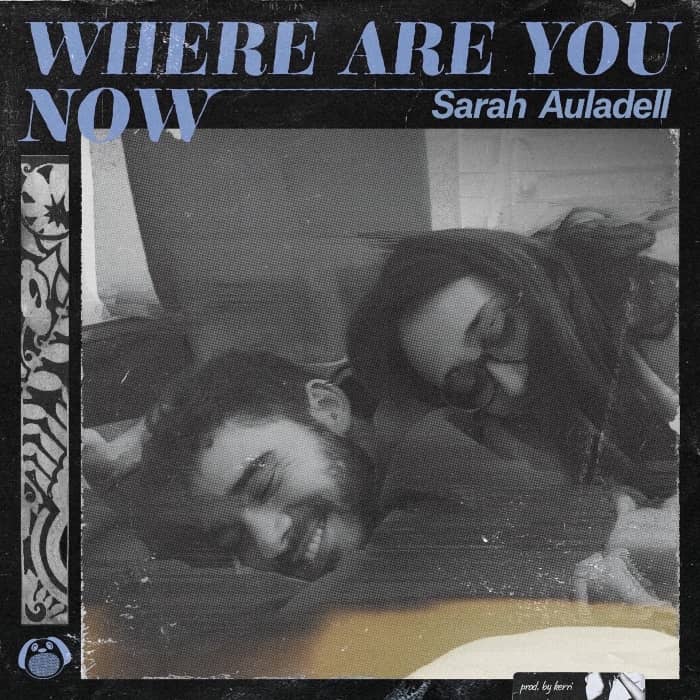 Sarah Auladell - Where Are You Now