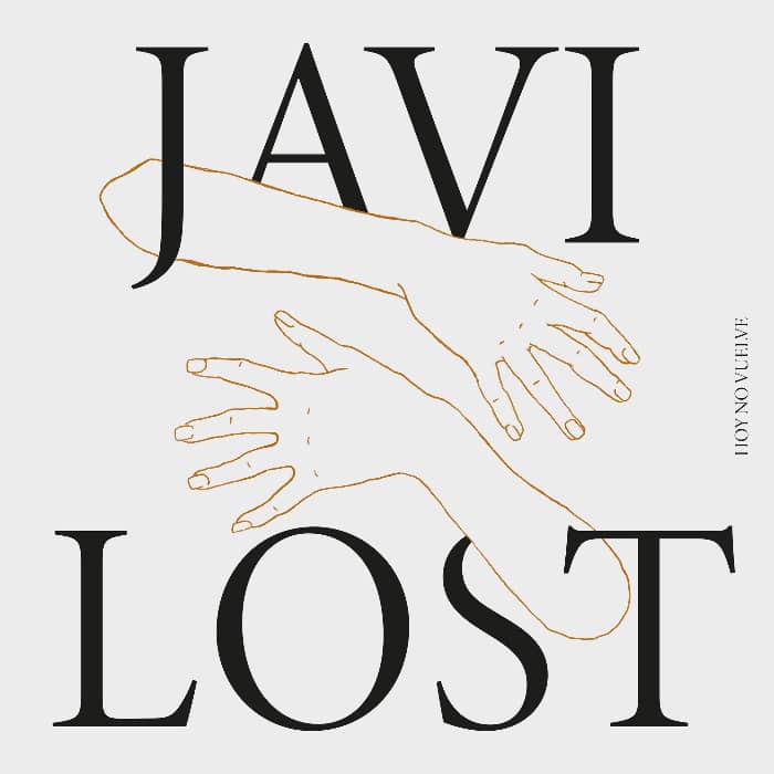 Javi Lost - Hoy no vuelve LP 700