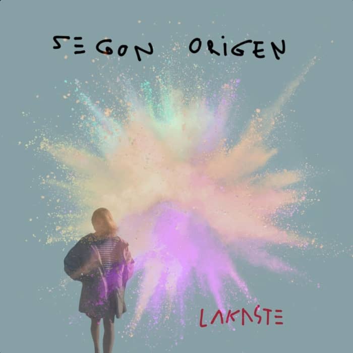 Lakaste - Segon Origin 700