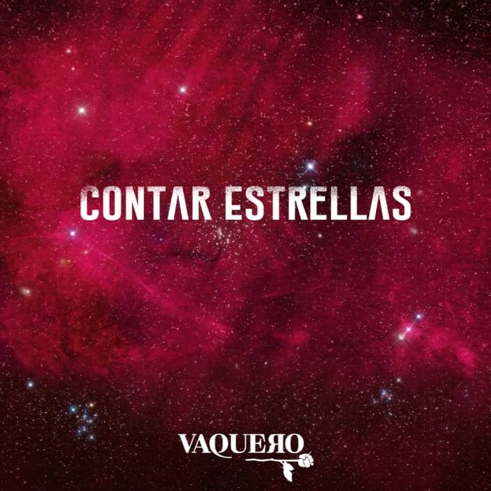 Vaquero - Contar Estrellas 700